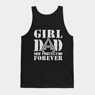 Girl Dad Her Protector Forever Tank Top